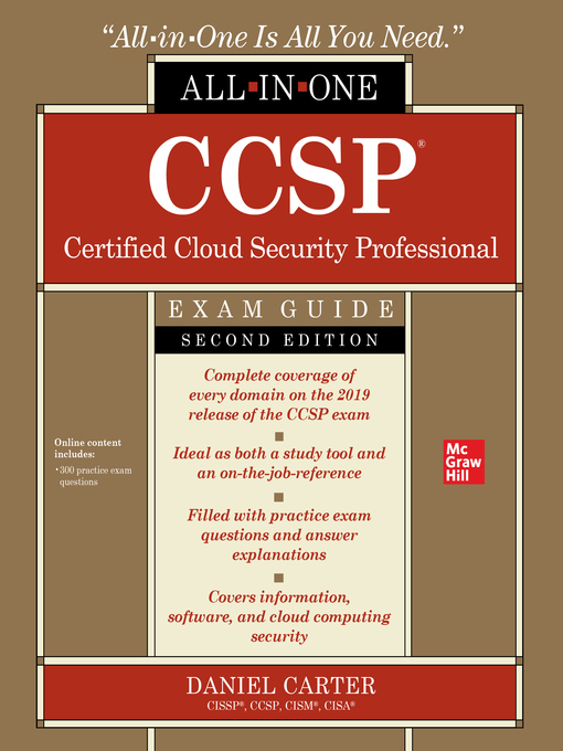 Title details for CCSP Certified Cloud Security Professional All-in-One Exam Guide by Daniel Carter - Available